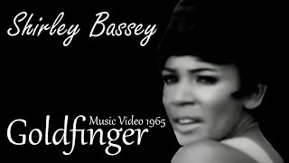 Shirley Bassey  Goldfinger Music Video 1965 HD [upl. by Vizzone]