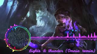 Lights amp Thunder Omnia Remix Nightcore [upl. by Ylremik]