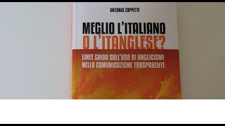 Antonio Zoppetti Meglio litaliano o litanglese [upl. by Caldera]