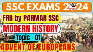 MODERN HISTORY FOR SSC  ADVENT OF EUROPEANS  PARMAR SSC [upl. by Barnabe]