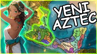 Aztec ile Tersten Koloni  Europa Universalis 4 Winds of Change AZTEC [upl. by Pantin223]