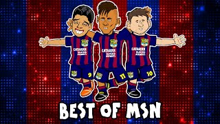 🔥THE BEST OF MSN🔥 Messi Suarez Neymar [upl. by Crespo598]