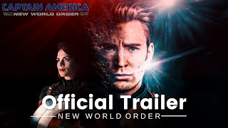 CAPTAIN AMERICA 4  NEW WORLD ORDER  Trailer [upl. by Aleras]