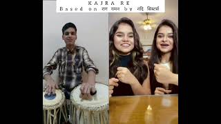 Tabla Covered on Nandy Sisters KAJRA RE SONG Based on Raag Yaman [upl. by Notyal]