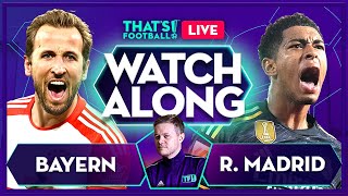 BAYERN vs REAL MADRID LIVE with Mark Goldbridge [upl. by Nahtanod]