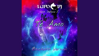 Te Amo feat Stefano J Bachata Version [upl. by Wat]