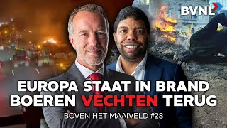 Boven het Maaiveld 28 Europa staat in brand  Boeren vechten terug [upl. by Lelia616]