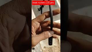 boAt Rockerz 235 pro unboxing Flipkart boat bluetooth unboxing flipkart boat [upl. by Iffar994]