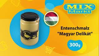 Entenschmalz quotMagyar Delikátquot bei Mix Markt [upl. by Nosnehpets465]