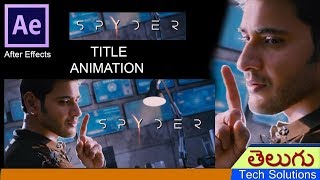 SPYDER MOVIE TITLE ANIMATION IN AFTER EFFECTS  How to Create Spyder title [upl. by Udelle]