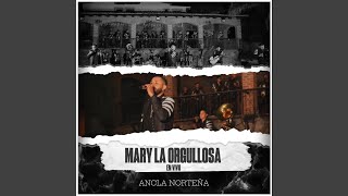 Mary La Orgullosa En vivo [upl. by Genni]