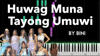 Huwag Muna Tayong Umuwi by BINI piano cover  sheet music amp lyrics [upl. by Reid831]