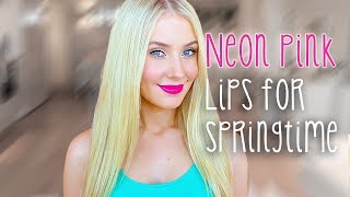 Neon Pink Lips for Springtime with Lauren Curtis laurenbeautyy  I love makeup [upl. by Ibmab]