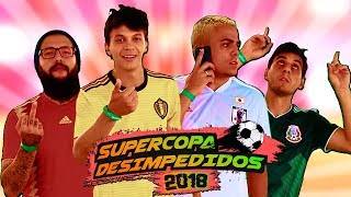 COMEÇOU A SUPERCOPA DESIMPEDIDOS 2018 [upl. by Lilhak728]