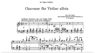 BachBusoni Chaconne from Partita No 2 in D minor BWV 1004 Arr for Pn  Petri Busoni’s pupil [upl. by Nielsen]