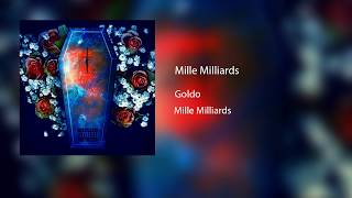 Goldo  Mille Milliards Audio officiel [upl. by Aloysius]