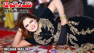 Nak Da Koka  Mehak Malik  Dance Performance 2024 Sk Studio [upl. by Lynna]