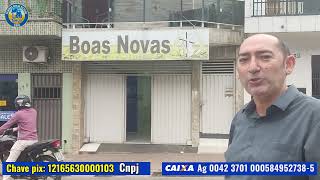 CAMPANHA PARA ADQUIRIR O TERRENO DA IGREJA BOAS NOVAS EM GUARABIRA  PB  PASTOR GILSON SOPARES [upl. by Zennas]