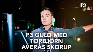 P3 Guld med Torbjörn Averås Skorup [upl. by Nujra294]