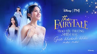 DISNEY  PNJ  TRAO YÊU THƯƠNG NHIỆM MÀU GIỮ KHOẢNH KHẮC MÃI MÃI  phunhuanjewelry [upl. by Nueoht311]