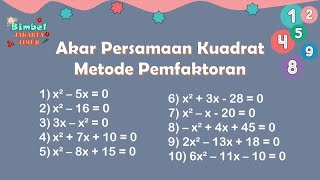 Menentukan Akar Persamaan Kuadrat Dengan Metode Pemfaktoran [upl. by Eilyk]