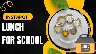 Instant Pot Recipe  Tiffin box for School  Kays Prescription for Painless Cooking [upl. by Farmelo]