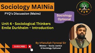 Emile Durkheim  Introduction  PYQ  Sociology Optional MAINia  By Irfan Sir  NeenvIAS upsc [upl. by Zap173]