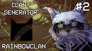 Too Cool for Life  Clan Generator 2 [upl. by Cicely150]