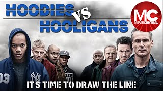 Hoodies vs Hooligans The Guvnors  Full Thriller Drama Movie [upl. by Gaul]