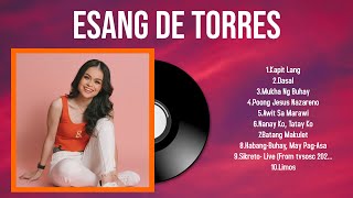 Top Hits Esang de Torres 2024  Best Esang de Torres playlist 2024 [upl. by Nonnahsed]