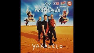 Nomads  Yakalelo House Remix Remix Fab T 1998  CD [upl. by Izy]