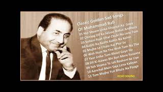 Golden Hindi Sad Songs Of Mohammad Rafi मौहम्मद रफ़ी के यादगार ग़मगीन नग़मे Evergreen Sad Songs Of Rafi [upl. by Arin985]