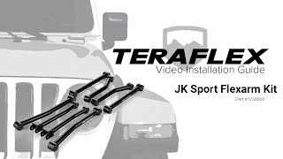 TeraFlex Install JK Sport 8 FlexArm Kit [upl. by Hubsher41]