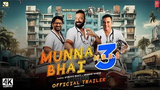 Munna Bhai 3 Trailer  Munna Bhai MBBS Full Movie  Sanjay Dutt  Munna Bhai 3 Teaser Trailer Update [upl. by Sanfo]