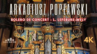 Katedra Frombork  Bolero de Concert L LefébureWely  Arkadiusz Popławski [upl. by Enitnelav865]