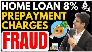 Home loan 8 prepayment charges fraud 😰 shorts iafkshorts [upl. by Faustina]