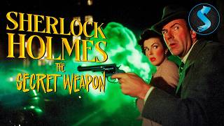 Sherlock Holmes vs Nazis  Full Mystery Movie  Sherlock Holmes The Secret Weapon [upl. by Heshum]