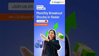 3 MultiYear Monthly Breakout Stocks for 2024  Dont Miss Out  Angel One [upl. by Kcirdot]