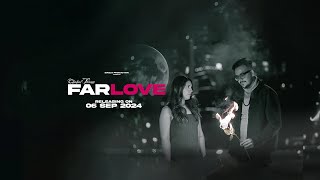 Far Love Teaser  Chahal Param  New Punjabi Songs 2024 [upl. by Ssitnerp]