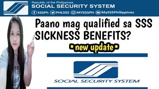 Paano maging qualified sa SSS SICKNESS BENEFITS new update [upl. by Dietz]