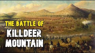 The Battle of Killdeer Mountain [upl. by Marou]