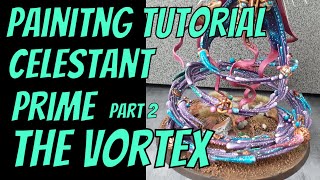 Painting Tutorial Celestant Prime part 2 The vortex and the inner cape [upl. by Amej]