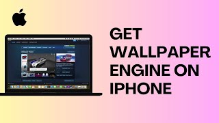 How To Get Wallpaper Engine on IPhone [upl. by Martguerita]