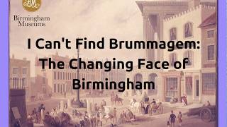 I Cant Find Brummagem The Changing Face of Birmingham [upl. by Joub]