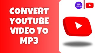 How To Convert YouTube Video To Mp3 [upl. by Eduino]