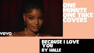 I sang Because I love you by Halle acapella version 1 minute 1 Take covers Episode 46 [upl. by Nahtnoj]