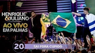 Henrique e Juliano  SAI FORA CUPIDO  DVD Ao vivo em Palmas [upl. by Alledi]