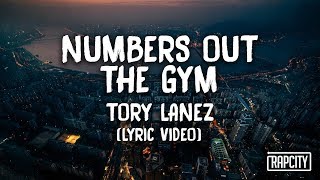 Tory Lanez  Numbers Out The Gym Lyric Video [upl. by Jade251]