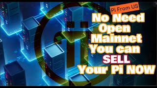 PI NETWORK VALUE  NO NEED OPEN MAINNET OR KYC  EVERY ONE CAN SELL PI NOW [upl. by Ilehs]