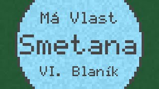 Má Vlast quotMy Fatherlandquot VI Blaník  Smetana  ChipTune [upl. by Imena]